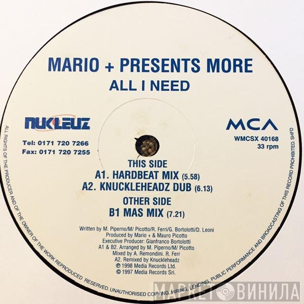 More , Mario Più - All I Need
