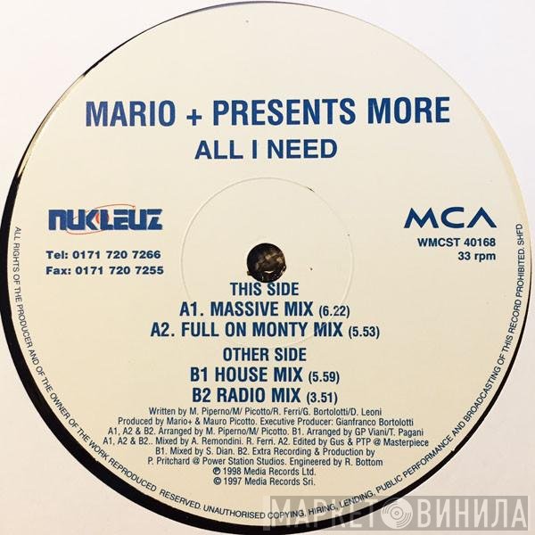 More , Mario Più - All I Need