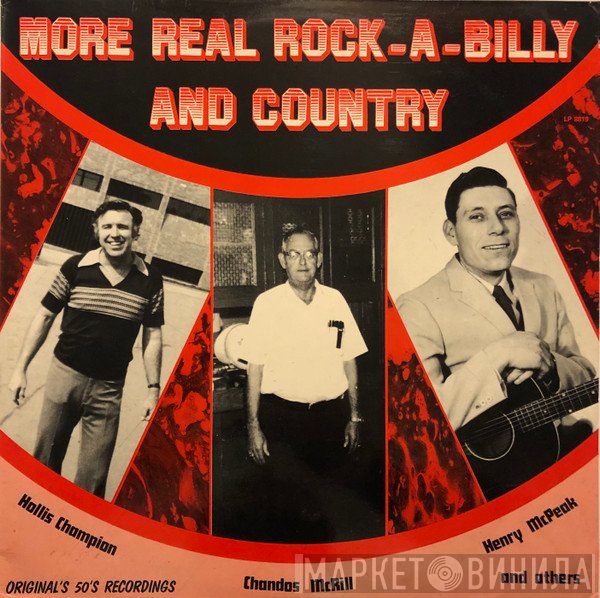  - More Real Rock-A-Billy And Country