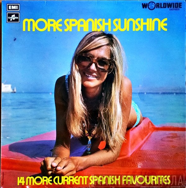  - More Spanish Sunshine - 14 More Current Spanish Favourites