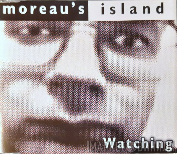 Moreau's Island - Watching