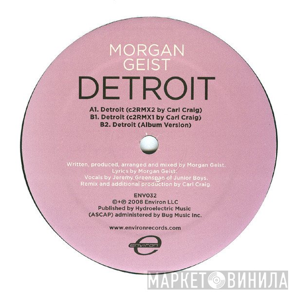 Morgan Geist - Detroit