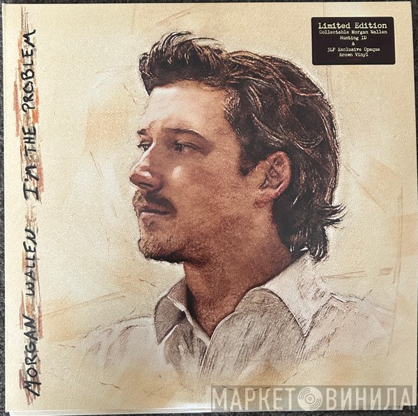 Morgan Wallen - I’m The Problem