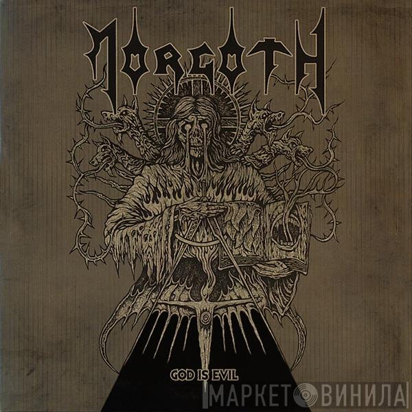 Morgoth  - God Is Evil