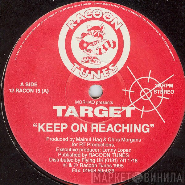 Morhaq, Target  - Keep On Reaching / On!