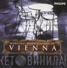  - Morning, Noon & Night In Vienna