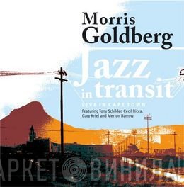 Morris Goldberg  - Jazz In Transit