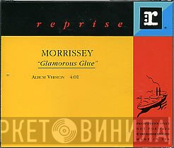 Morrissey  - Glamorous Glue