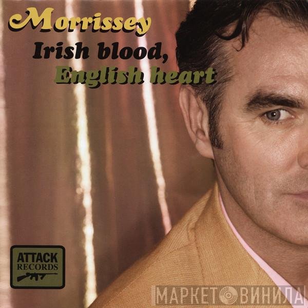 Morrissey - Irish Blood, English Heart