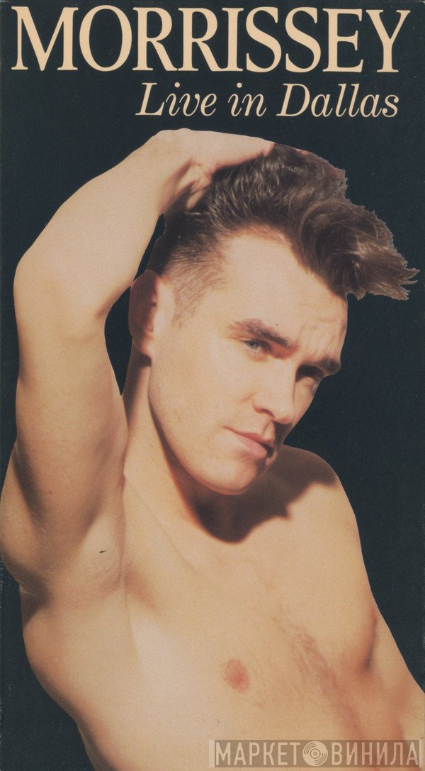 Morrissey  - Live In Dallas