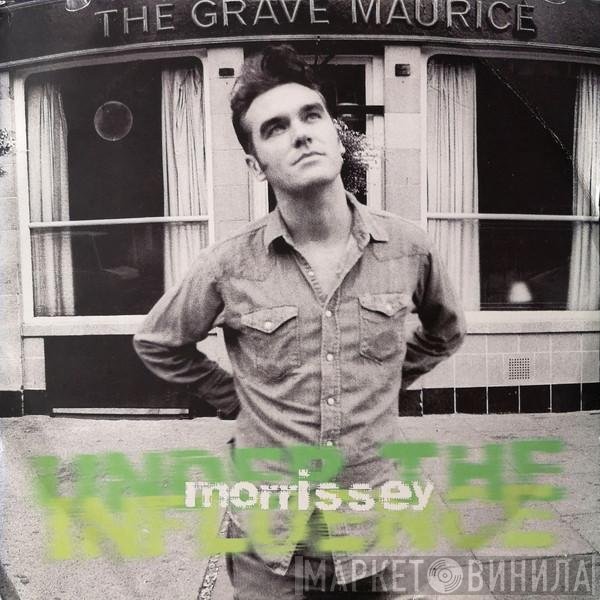 Morrissey  - Under The Influence