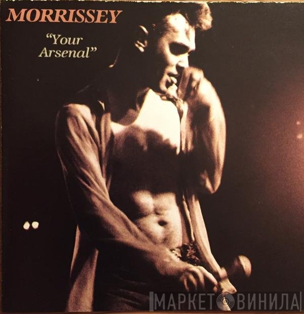 Morrissey - Your Arsenal