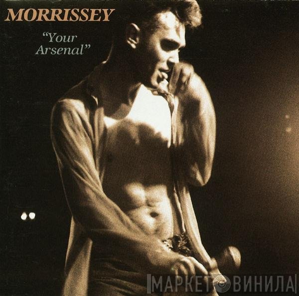 Morrissey  - Your Arsenal