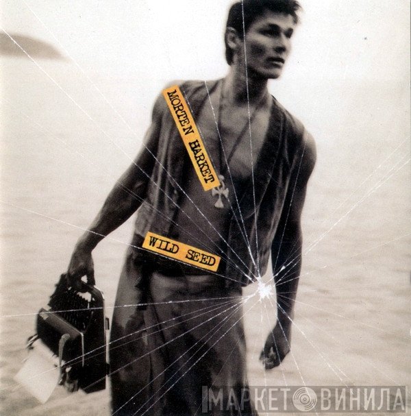 Morten Harket  - Wild Seed