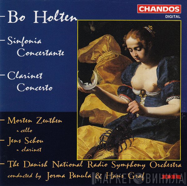 Morten Zeuthen, Bo Holten, Hans Graf, Jorma Panula, Jens Schou, Danmarks Radios Symfoniorkester - Sinfonia Concertante / Clarinet Concerto