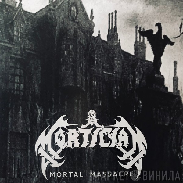 Mortician - Mortal Massacre