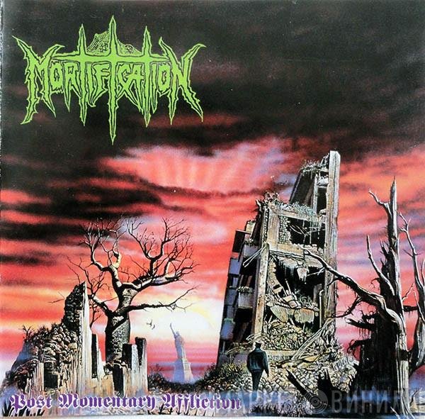 Mortification  - Post Momentary Affliction