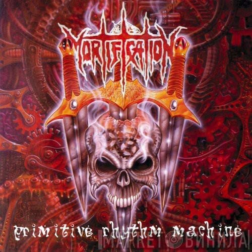 Mortification  - Primitive Rhythm Machine