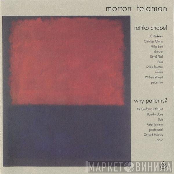 Morton Feldman  - Rothko Chapel / Why Patterns?