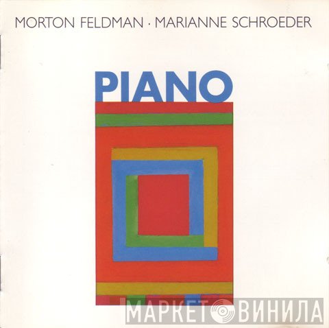 Morton Feldman - Marianne Schroeder  - Piano