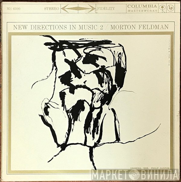 Morton Feldman  - New Directions In Music 2