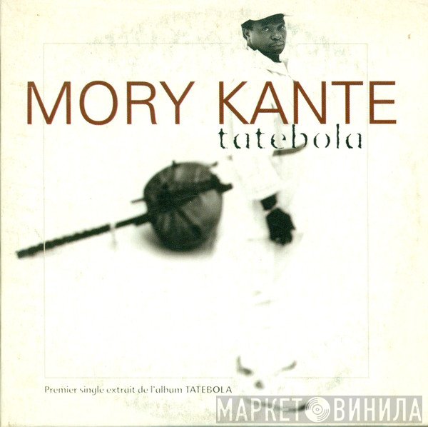 Mory Kanté  - Tatebola