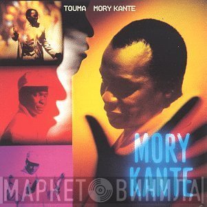 Mory Kanté  - Touma