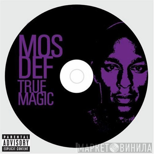 Mos Def  - True Magic