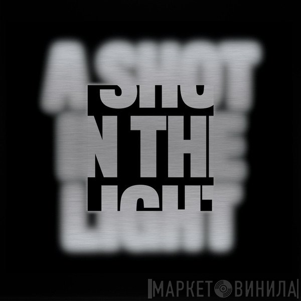 Moscoman  - A Shot In The Light
