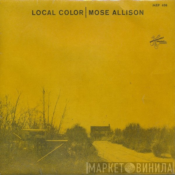 Mose Allison  - Local Color