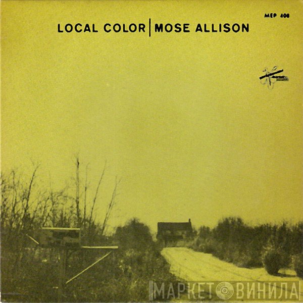 Mose Allison  - Local Color