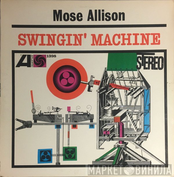 Mose Allison  - Swingin' Machine