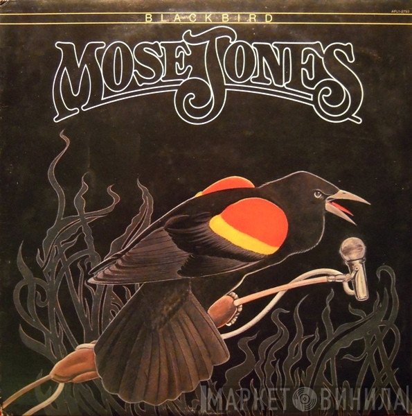 Mose Jones  - Blackbird