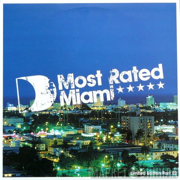  - Most Rated Miami (Limited Edition Part 02)
