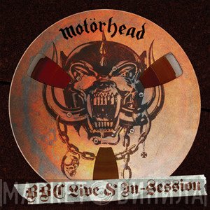 Motörhead  - BBC Live & In-Session