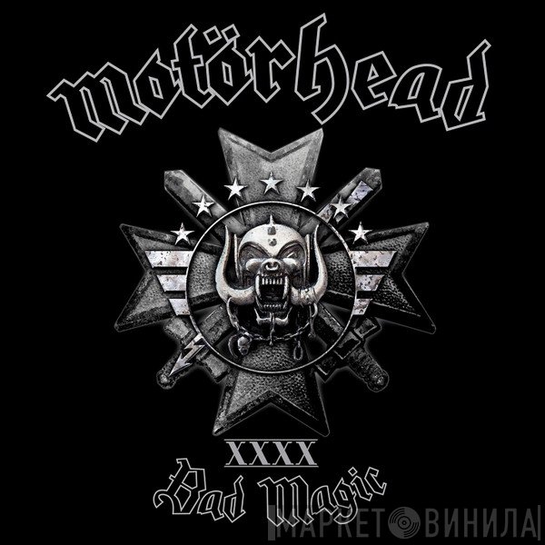 Motörhead  - Bad Magic