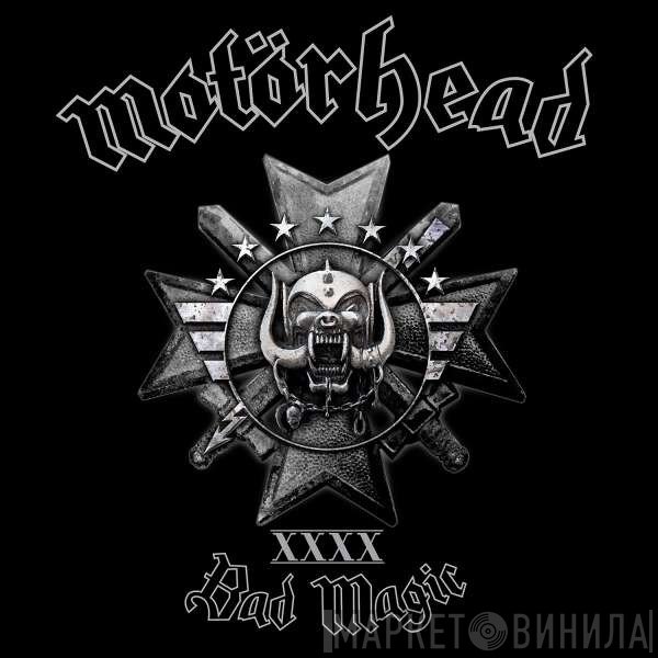 Motörhead - Bad Magic