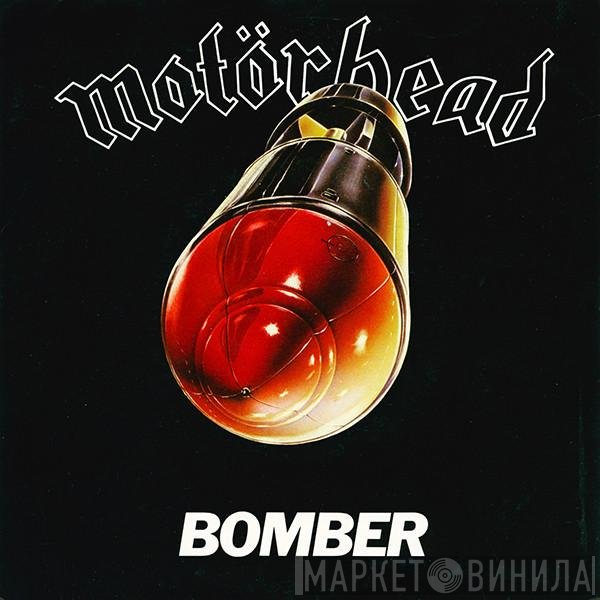 Motörhead  - Bomber