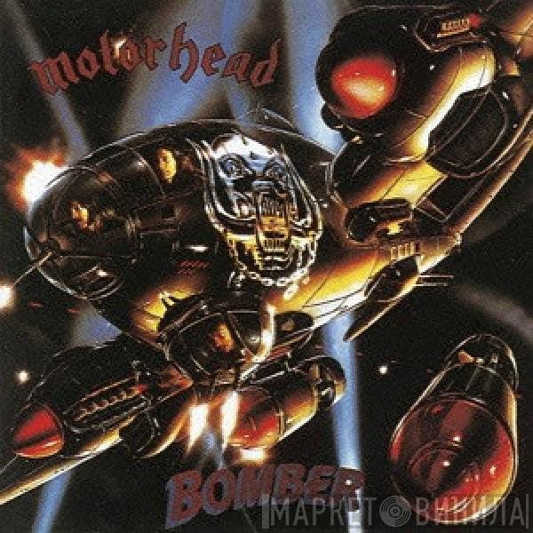 Motörhead  - Bomber