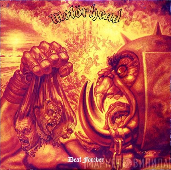 Motörhead - Deaf Forever