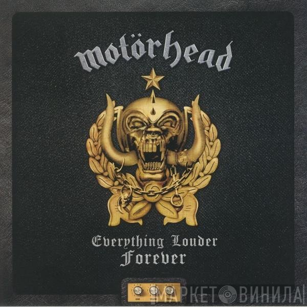 Motörhead - Everything Louder Forever