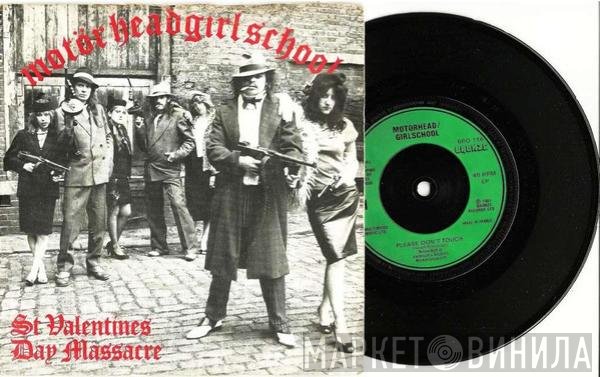 Motörhead, Girlschool - St. Valentine's Day Massacre