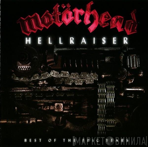 Motörhead - Hellraiser - Best Of The Epic Years