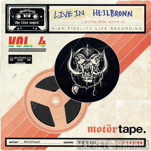 Motörhead - The Löst Tapes Vol. 4 (Live At Sporthalle, Heilbronn, 29th December 1984)