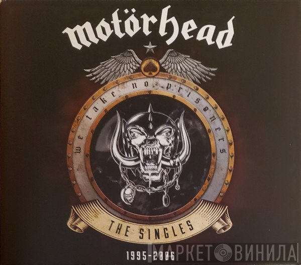 Motörhead - We Take No Prisoners (The Singles: 1995-2006)