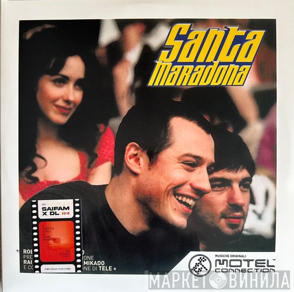 Motel Connection - Santa Maradona