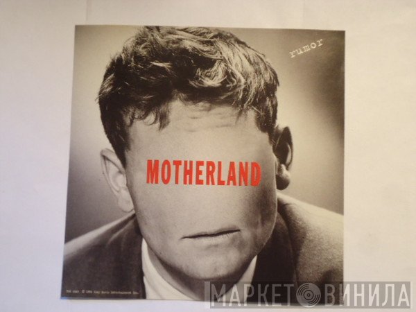 Motherland  - Rumor