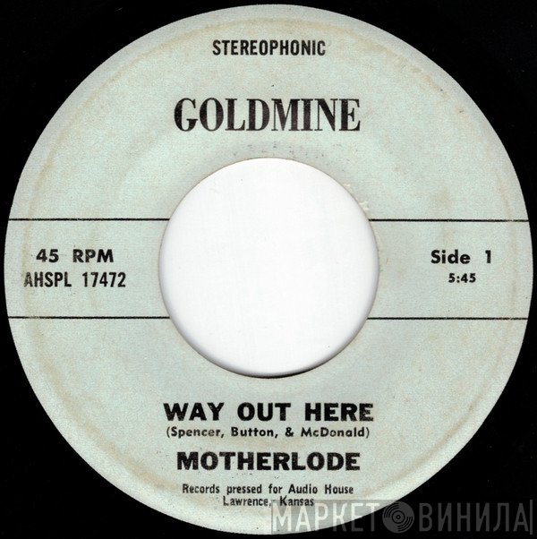 Motherlode  - Way Out Here / Each Of Us
