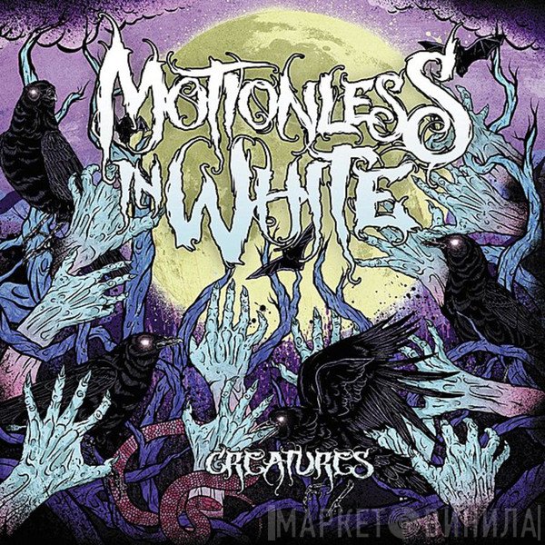 Motionless In White  - Creatures