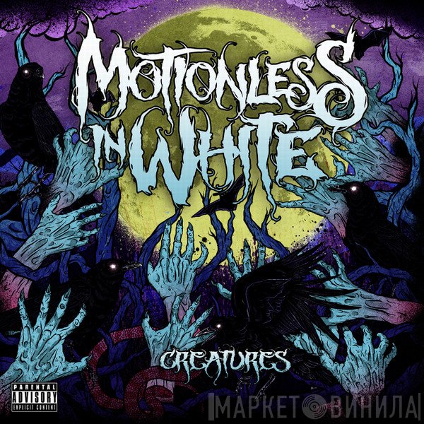 Motionless In White  - Creatures